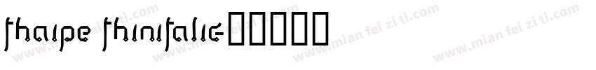 Thaipe ThinItalic字体转换